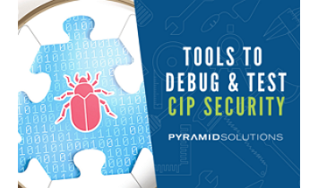 tools-to-test-and-debug-cip-security-applications-pyramid
